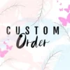 Custom Order - Box 3